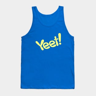 Yeet! Tank Top